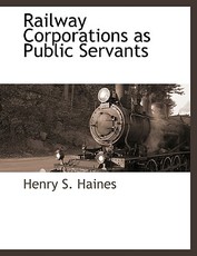 Railway Corporations as Public Servants