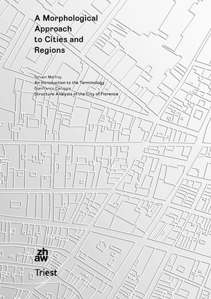 A Morphological Approach to Cities and Regions