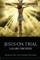 Jesus on Trial