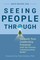 Seeing People Through