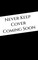 Never Keep (Book 1 in the Sins of the Zodiac Series)