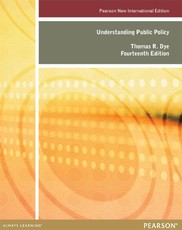 Understanding Public Policy: Pearson New International Edition