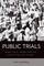 Public Trials