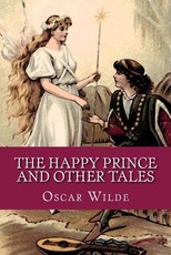 The Happy Prince and Other Tales