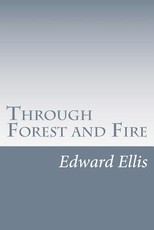 Through Forest and Fire