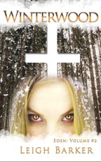 Winterwood: Eden Volume #2