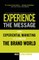 Experience the Message