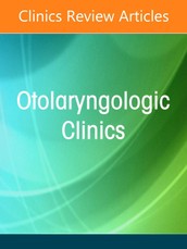 Eustachian Tube Dysfunction, an Issue of Otolaryngologic Clinics of North America