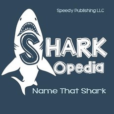 Shark-Opedia Name That Shark