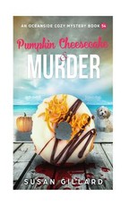 Pumpkin Cheesecake & Murder