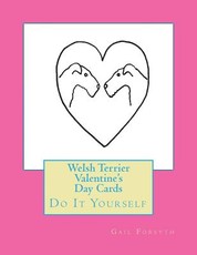 Welsh Terrier Valentine's Day Cards