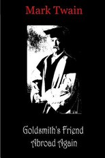 Goldsmith's Friend Abroad Again