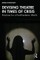 Devising Theatre in Times of Crisis