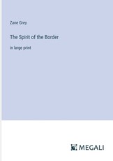 The Spirit of the Border