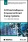Artificial Intelligence Empowered Smart Energy Systems