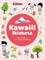 Kawaii Stickers!