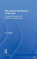 The Land Is the Source of the Law