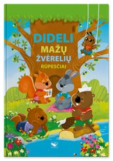 Dideli mažų žvėrelių rūpesčiai: psichologinio pobūdžio skaitiniai