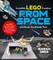Incredible Lego Creations from Space with Bricks You Already Have