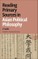 Reading Primary Sources in Asian Political Philosophy