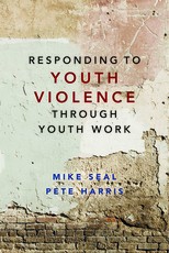 Responding to Youth Violence Through Youth Work