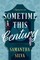 Sometime This Century