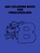 ABC Coloring Book For Preschoolers