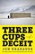 Three Cups of Deceit