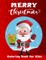 Merry Christmas Coloring Book for Kids