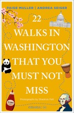 22 Walks in Washington, DC That You Must Not Miss