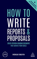 How to Write Reports and Proposals