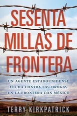 Sesenta Millas de Frontera