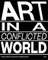 Art in a Conflicted World