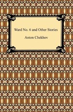 Ward No. 6 and Other Stories