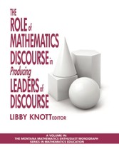 The Role of Mathematics Discourse in Producing Leaders of Discourse
