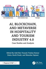AI, Blockchain, and Metaverse in Hospitality and Tourism Industry 4.0