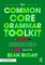 The Common Core Grammar Toolkit