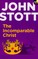 The Incomparable Christ
