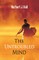 The Untroubled Mind