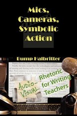 Mics, Cameras, Symbolic Action