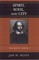Spirit, Soul, and City