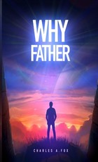 Why Father