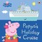 Peppa Pig: Peppa's Holiday Cruise