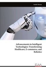 Advancements in Intelligent Technologies