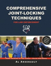 Comprehensive Joint-Locking Techniques for Law Enforcement