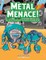 Metal Menace! Scary Robot Coloring Book