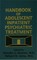 Handbook Of Adolescent Inpatient Psychiatric Treatment