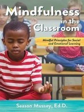 Mindfulness in the Classroom