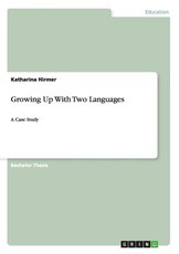 Growing Up With Two Languages