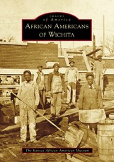 African Americans of Wichita